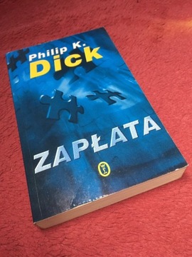 Philip K. Dick - Zapłata - Opowiadania