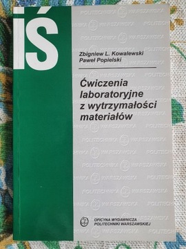 Ćwiczenia laboratoryjne z wytrzymałości materiałów