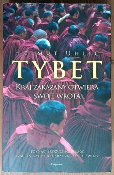 Helmut Ulhig: Tybet kraj zakazany otwiera