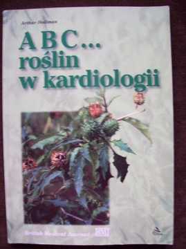 ABC...roślin w kardiologii Holloman