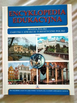 "Encyklopedia Edukacyjna: Miasta Polski"