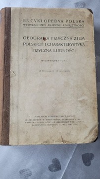 Geografia Fizyczna Ziem Polskich wyd.1912r.