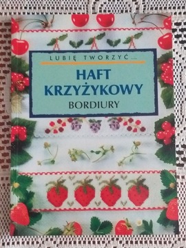 Książka HAFT KRZYŻYKOWY BORDIURY 