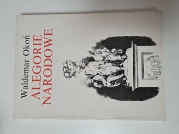 Alegorie narodowe - Waldemar Okoń x