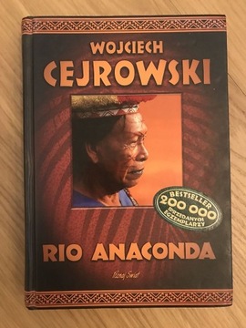 Wojciech Cejrowski - Rio Anaconda