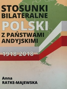 Stosunki bilateralne Polski z państwami andyjskimi