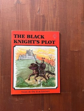 The Black Knight's Plot: Tales of the Blue Banner 