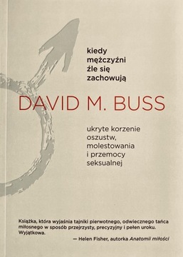 Kiedy mężczyźni źle się zachowują - David M. Buss