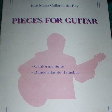 PIECES FOR GUITAR- JOSE MARIA GALLARDO DEL REY