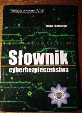 Pączkowski Tomasz, Słownik cyberbezpieczeństwa