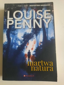 Martwa natura kryminał  Louise Penny