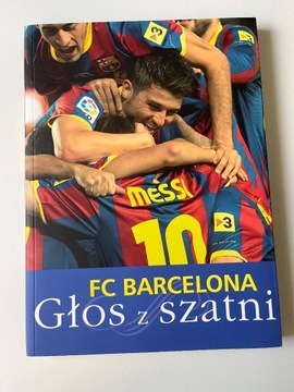 FC Barcelona Głos z szatni