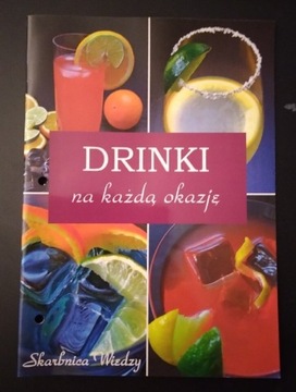 Drinki na każdą okazję. Skarbnica Wiedzy