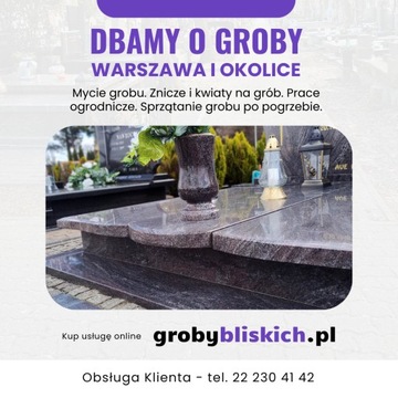 Opieka nad grobami Warszawa - mycie grobu