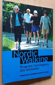 Nordic Walking  Program treningowy dla seniorów 