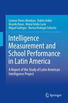 Intelligence Measurement and School Performance