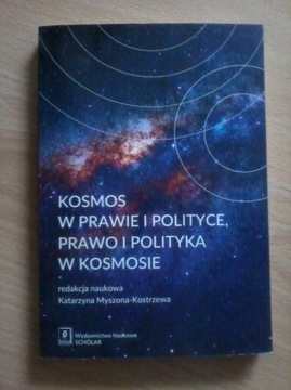 Kosmos w prawie i polityce  książka PAPIEROWA