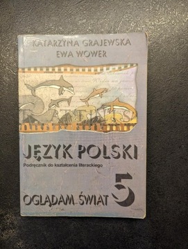 Język Polski Oglądam świat Grajewska 