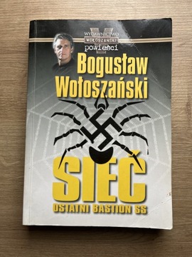Bogusław Wołoszański -Sieć ostatni bastion ss