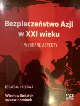 Bezpieczeństwo Azji w XXI wieku