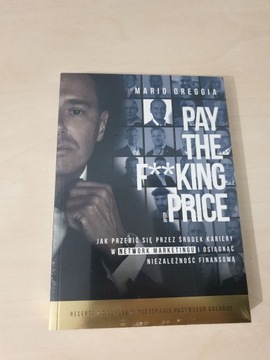 Pay the Fuc**** Price, Mario Oreggia, zafoliowana