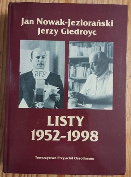 Listy 1952-1998 Nowak-Jeziorański Giedroyc