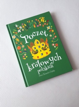 Poczet królowych polskich Anna Kaszuba-Dębska