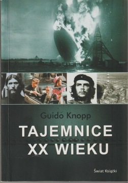 Tajemnice XX wieku - Guido Knopp