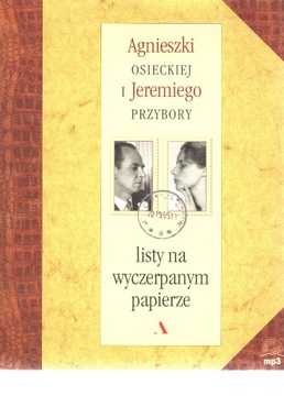 Listy na wyczerpanym papierze -Osiecka & Przybora