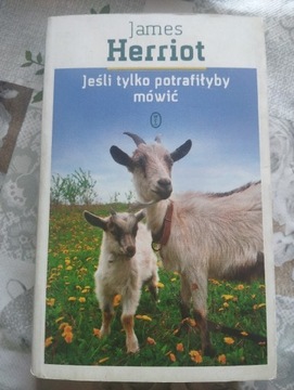 James Herriot, jeśli tylko potrafimy mówić 