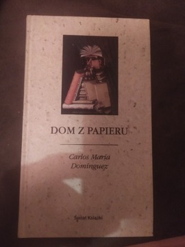 Dom z papieru. Carlos Maria Dominguez 