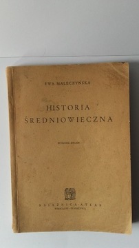 HISTORIA ŚREDNIOWIECZNA-EWA MALECZYŃSKA 