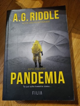 A.G. Riddle - Pandemia. Akta zagłady