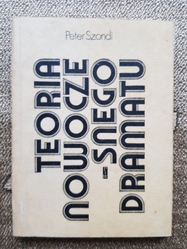 Peter Szondi  - Teorie nowoczesnego dramatu