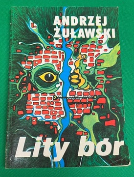 Andrezj Żuławski Lity Bór