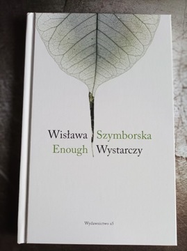 Wisława Szymborska - Wystarczy