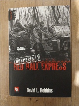 Książka "Operacja 2 Red Ball Express" David L.Robi