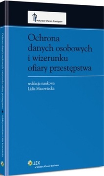 Ochrona danych osobowych i wizerunku ofiary