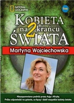 Martyna Wojciechowska "Kobieta na krańcu świata 2"