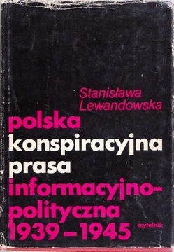 Polska konspiracyjna prasa informacyjno-polityczna