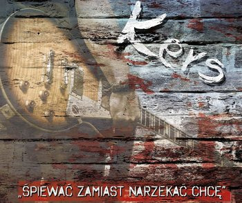 Kers: Śpiewać zamiast narzekać chcę 2018 folia