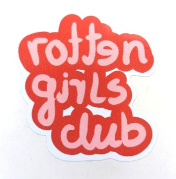 Naklejka dziewczęcy klub -rotten girls club-