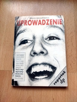 Marcin Januszkiewicz - Uprowadzenie