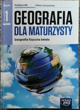 Geografia dla maturzysty 1 zakres rozszerzony