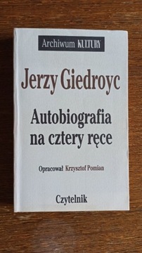 Jerzy Giedroyc - Autobiografia na cztery ręce