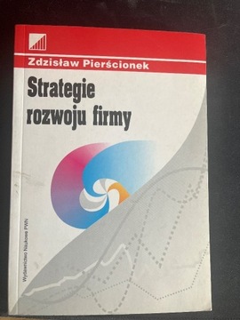 Strategie rozwoju firmy - Zdzisław Pierścionek