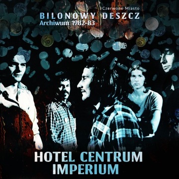 HOTEL CENTRUM  IMPERIUM Bilonowy deszcz' 2CD 82-83