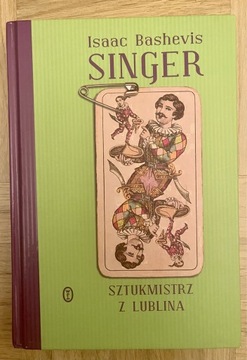 Issac Bashevis Singer „Sztukmistrz z Lublina”