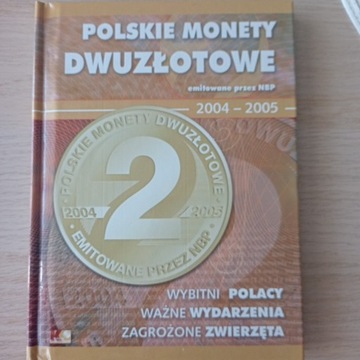 Monety okolicznościowe 2 zł 2004-2005