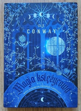 Conway - Magia księżycowa; ezoteryka, poradnik